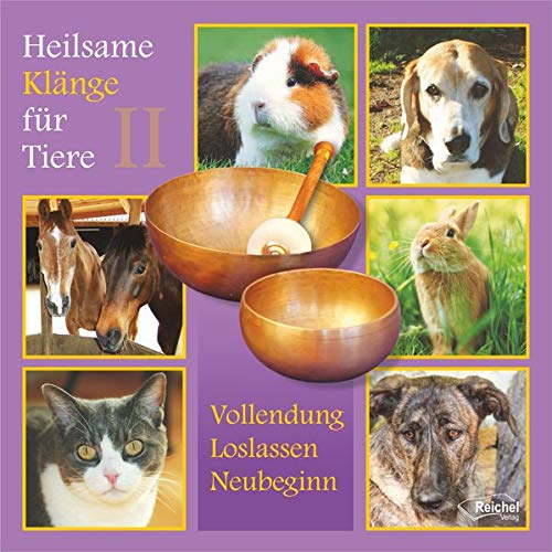 Heilsame Klänge für Tiere 2 [CD] [Fröhling]