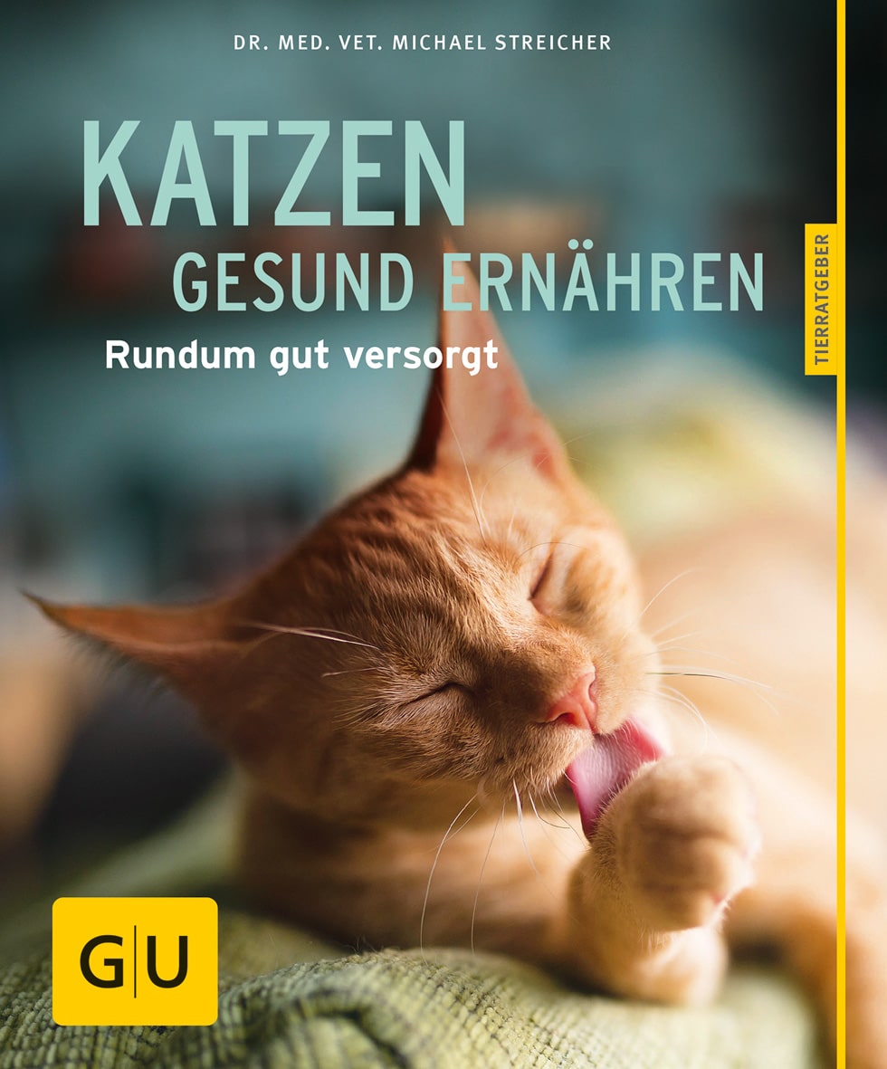 GU - Katzen gesund ernähren [Michael Streicher]