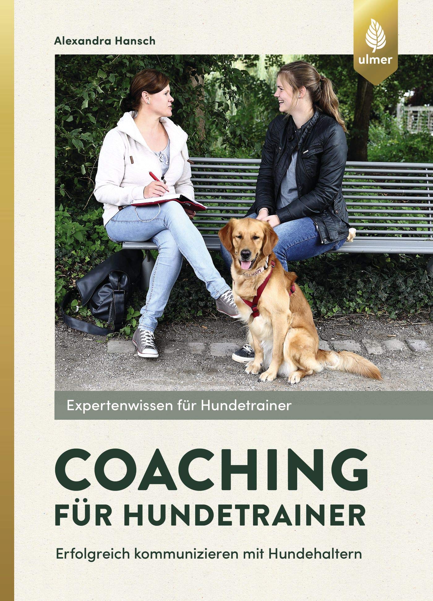 Ulmer - Coaching für Hundetrainer [Alexandra Hansch]