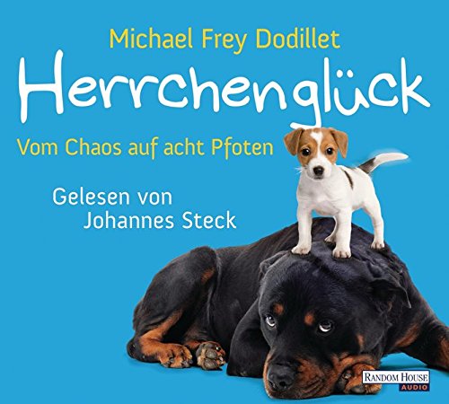 Herrchenglück [2CD] [Michael Frey Dodillet]