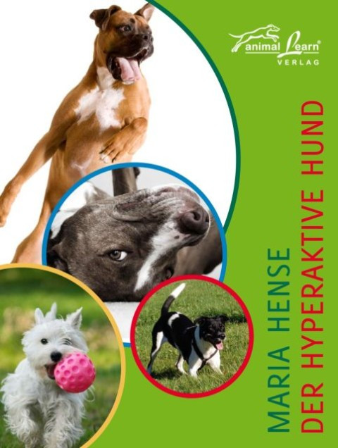 Animal Learn - Der hyperaktive Hund [Hense]
