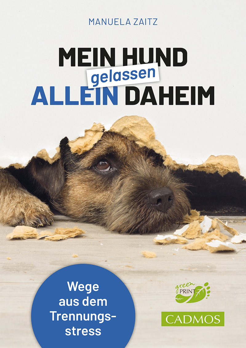 Cadmos - Mein Hund gelassen allein daheim [Manuela Zaitz]