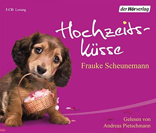 Hochzeitsküsse [3CD] [Frauke Scheunemann]