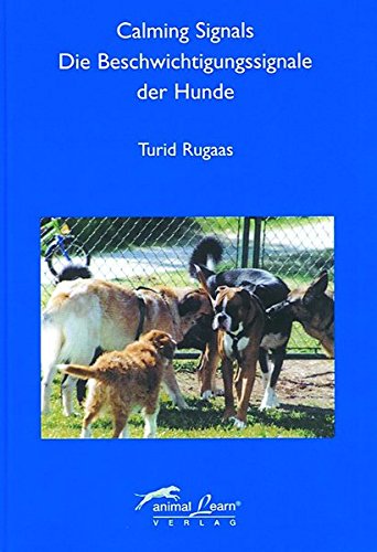 Animal Learn - Calming Signals [Turid Rugaas]