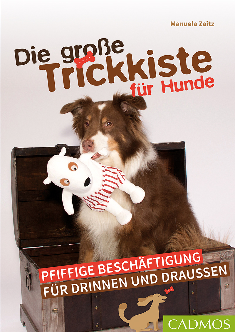 Cadmos - Die große Trickkiste für Hunde [Manuela Zaitz]