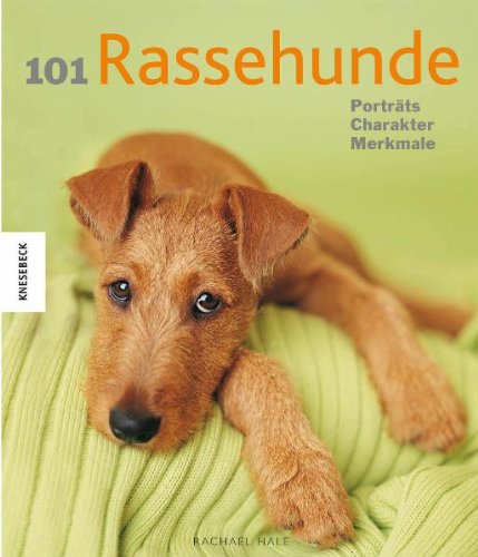 101 Rassehunde [Rachael Hale]