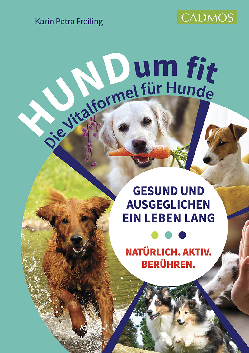 Cadmos - HUNDum fit: Die Vitalformel für Hunde [Karin Petra Freiling]