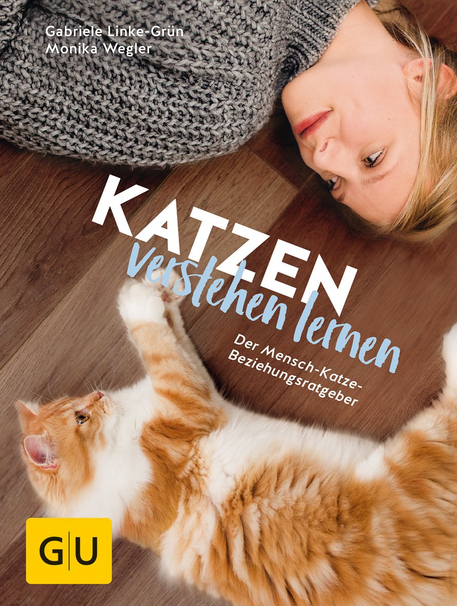 GU - Katzen verstehen lernen [Monika Wegler und Gabriele Linke-Grün]